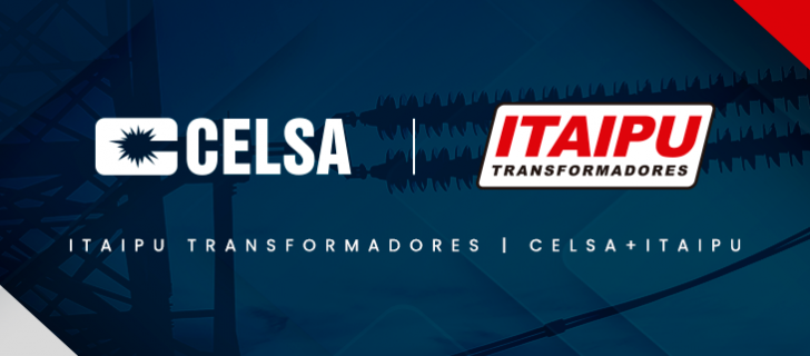 Parceria Estratégica entre CELSA e ITAIPU Transformadores