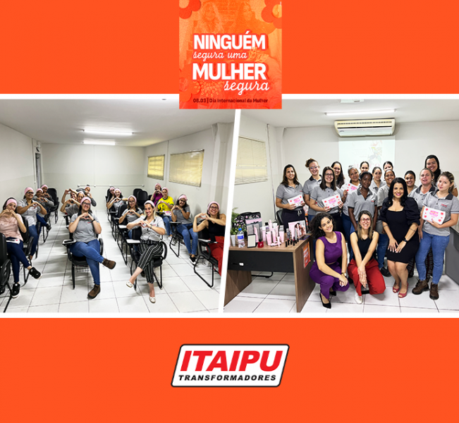 ITAIPU celebra o Dia da Mulher com manhã de Diva