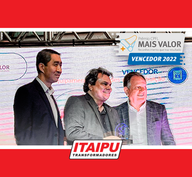 Itaipu Transformadores é ganhadora mais uma vez do Prêmio Mais Valor C