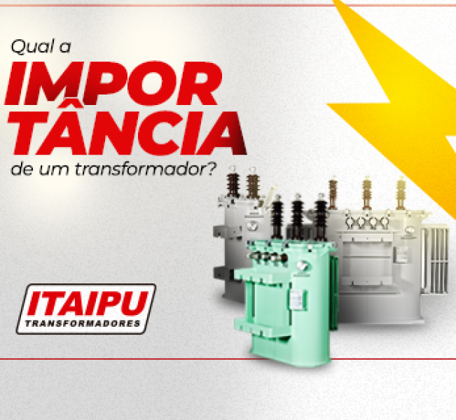 Transformadores de energia e a contribuição para eficiência energética