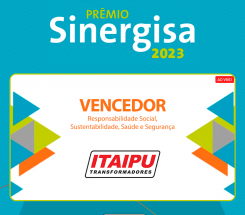 Itaipu Transformadores conquista Prêmio Sinergisa 2023